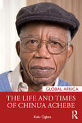 Ogbaa |  The Life and Times of Chinua Achebe | Buch |  Sack Fachmedien