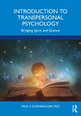 Cunningham, Ph.D. |  Introduction to Transpersonal Psychology | Buch |  Sack Fachmedien