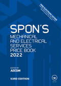 AECOM |  Spon's Mechanical and Electrical Services Price Book 2022 | Buch |  Sack Fachmedien