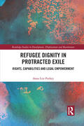 Purkey |  Refugee Dignity in Protracted Exile | Buch |  Sack Fachmedien