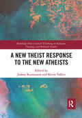Rasmussen / Vallier |  A New Theist Response to the New Atheists | Buch |  Sack Fachmedien