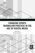 Boyle |  Changing Sports Journalism Practice in the Age of Digital Media | Buch |  Sack Fachmedien