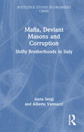 Sergi / Vannucci |  Mafia, Deviant Masons and Corruption | Buch |  Sack Fachmedien