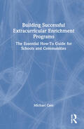 Cain |  Building Successful Extracurricular Enrichment Programs | Buch |  Sack Fachmedien