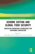 Khan / Shahwar / Heikal |  Genome Editing and Global Food Security | Buch |  Sack Fachmedien