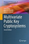 Ding / Schmidt / Petzoldt |  Multivariate Public Key Cryptosystems | Buch |  Sack Fachmedien