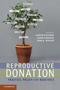 Richards / Pennings / Appleby |  Reproductive Donation: Practice, Policy and Bioethics | Buch |  Sack Fachmedien