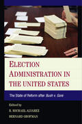 Alvarez / Grofman |  Election Administration in the United States | Buch |  Sack Fachmedien