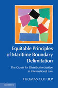 Cottier |  Equitable Principles of Maritime Boundary             Delimitation | Buch |  Sack Fachmedien