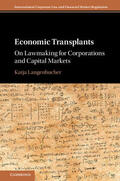 Langenbucher |  Economic Transplants: On Lawmaking for Corporations and Capital Markets | Buch |  Sack Fachmedien
