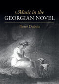 Dubois |  Music in the Georgian Novel | Buch |  Sack Fachmedien