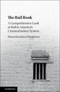 Baradaran Baughman |  The Bail Book: A Comprehensive Look at Bail in America's Criminal Justice System | Buch |  Sack Fachmedien