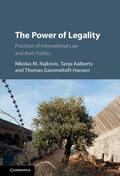 Aalberts / Rajkovic / Gammeltoft-Hansen |  The Power of Legality | Buch |  Sack Fachmedien