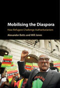 Betts / Jones |  Mobilising the Diaspora | Buch |  Sack Fachmedien