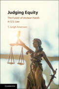 Anenson |  Judging Equity: The Fusion of Unclean Hands in U.S. Law | Buch |  Sack Fachmedien