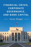 Bhagat |  Financial Crisis, Corporate Governance, and Bank Capital | Buch |  Sack Fachmedien