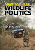 Rocheleau |  Wildlife Politics | Buch |  Sack Fachmedien