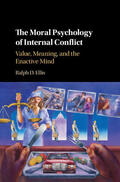 Ellis |  The Moral Psychology of Internal Conflict | Buch |  Sack Fachmedien