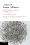 Blome / Fischer-Lescano / Franzki |  Contested Regime Collisions | Buch |  Sack Fachmedien