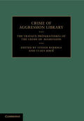 Barriga / Kreß |  The Travaux Préparatoires of the Crime of Aggression | Buch |  Sack Fachmedien