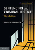 Ashworth |  Sentencing and Criminal Justice | Buch |  Sack Fachmedien