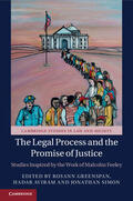 Greenspan / Aviram / Simon |  The Legal Process and the Promise of Justice: Studies Inspired by the Work of Malcolm Feeley | Buch |  Sack Fachmedien