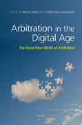 Aschauer / Piers |  Arbitration in the Digital Age | Buch |  Sack Fachmedien