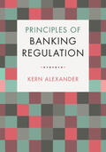 Alexander |  Principles of Banking Regulation | Buch |  Sack Fachmedien