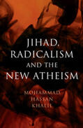 Khalil |  Jihad, Radicalism, and the New Atheism | Buch |  Sack Fachmedien
