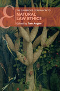 Angier |  The Cambridge Companion to Natural Law Ethics | Buch |  Sack Fachmedien