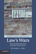 Abel |  Law's Wars: The Fate of the Rule of Law in the Us 'War on Terror' | Buch |  Sack Fachmedien