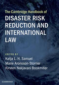 Samuel / Aronsson-Storrier / Bookmiller |  The Cambridge Handbook of Disaster Risk Reduction and International Law | Buch |  Sack Fachmedien