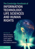 Ienca / Liguori / Pollicino |  The Cambridge Handbook of Information Technology, Life Sciences and Human Rights | Buch |  Sack Fachmedien