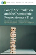 Adam / Hurka / Knill |  Policy Accumulation and the Democratic Responsiveness Trap | Buch |  Sack Fachmedien