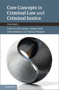 Ambos / Duff / Roberts |  Core Concepts in Criminal Law and Criminal Justice: Volume 1: Volume I | Buch |  Sack Fachmedien