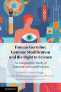 Almqvist / Boggio / Romano |  Human Germline Genome Modification and the Right to Science | Buch |  Sack Fachmedien
