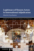 Baetens |  Legitimacy of Unseen Actors in International Adjudication | Buch |  Sack Fachmedien