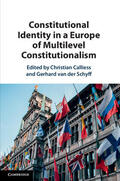 Calliess / van der Schyff |  Constitutional Identity in a Europe of Multilevel Constitutionalism | Buch |  Sack Fachmedien