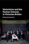 Bevir |  Historicism and the Human Sciences in Victorian Britain | Buch |  Sack Fachmedien