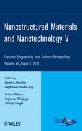 Mathur / Ray |  Nanostructured Materials and Nanotechnology V, Volume 32, Issue 7 | Buch |  Sack Fachmedien