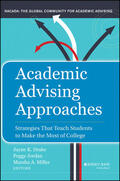 Jordan / Miller / Drake |  Academic Advising Approaches: Strategies That Teach Students to Make the Most of College | Buch |  Sack Fachmedien