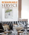 The Culinary Institute of America (CIA) |  Remarkable Service | Buch |  Sack Fachmedien
