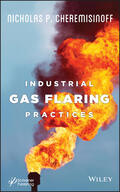 Cheremisinoff |  Industrial Gas Flaring Practices | Buch |  Sack Fachmedien