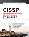 Stewart / Chapple / Gibson |  CISSP: Certified Information Systems Security Professional Study Guide | Buch |  Sack Fachmedien