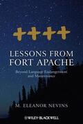 Nevins |  Lessons from Fort Apache: Beyond Language Endangerment and Maintenance | Buch |  Sack Fachmedien