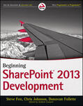 Fox / Johnson / Follette |  Beginning SharePoint 2013 Development | Buch |  Sack Fachmedien