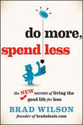 Wilson |  Do More, Spend Less | Buch |  Sack Fachmedien