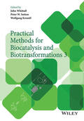 Sutton / Whittall / Kroutil |  Practical Methods for Biocatalysis and Biotransformations 3 | Buch |  Sack Fachmedien