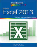 McFedries |  Teach Yourself VISUALLY Excel 2013 | eBook | Sack Fachmedien