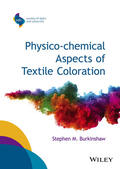 Burkinshaw |  Physico-Chemical Aspects of Textile Coloration | Buch |  Sack Fachmedien